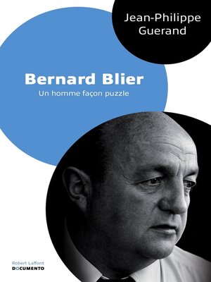 cover image of Bernard Blier, un homme façon puzzle--Documento